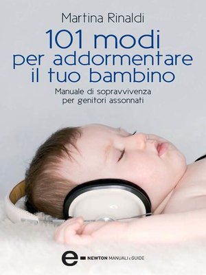 cover image of 101 modi per addormentare il tuo bambino